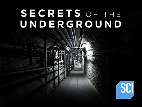 Сериал Secrets of the Underground