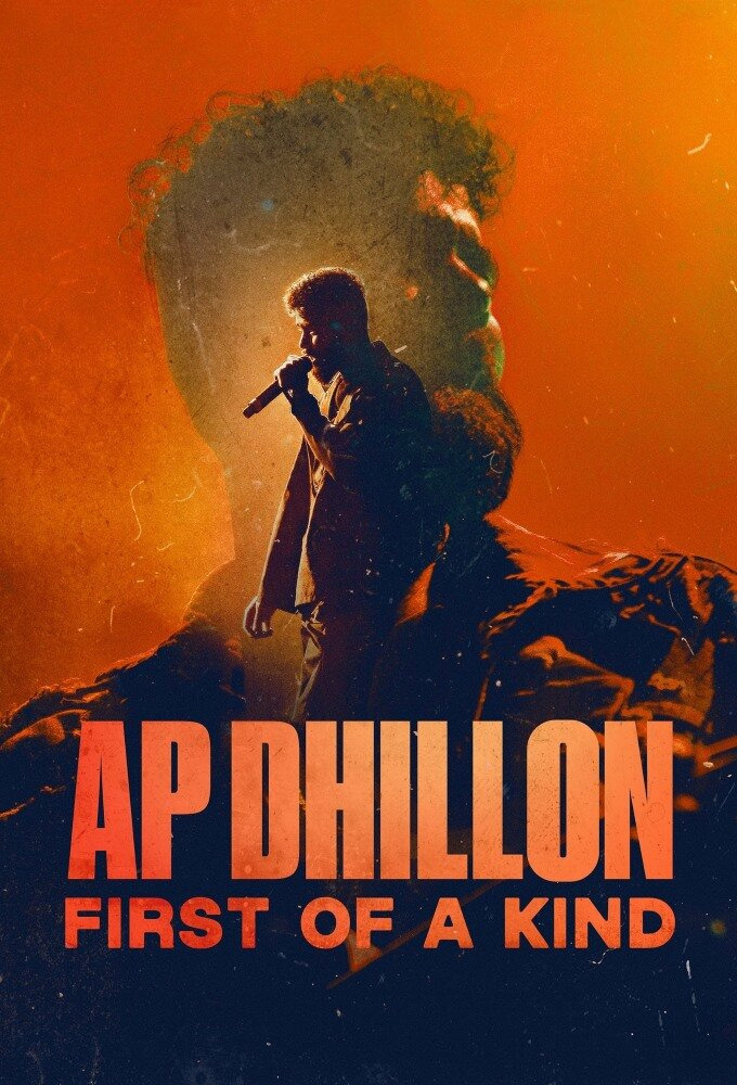 Show AP Dhillon: First of a Kind