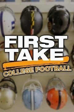 Сериал First Take: College Football