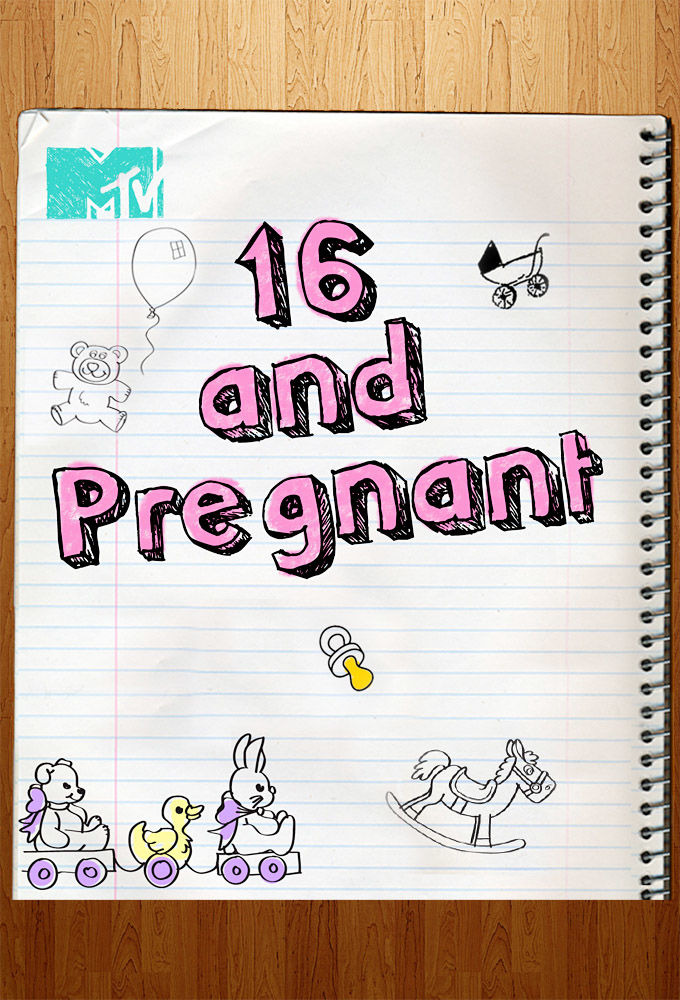 Сериал 16 and Pregnant
