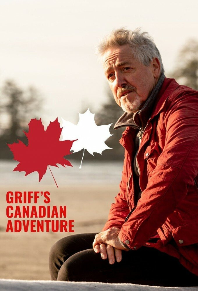Show Griff's Canadian Adventure
