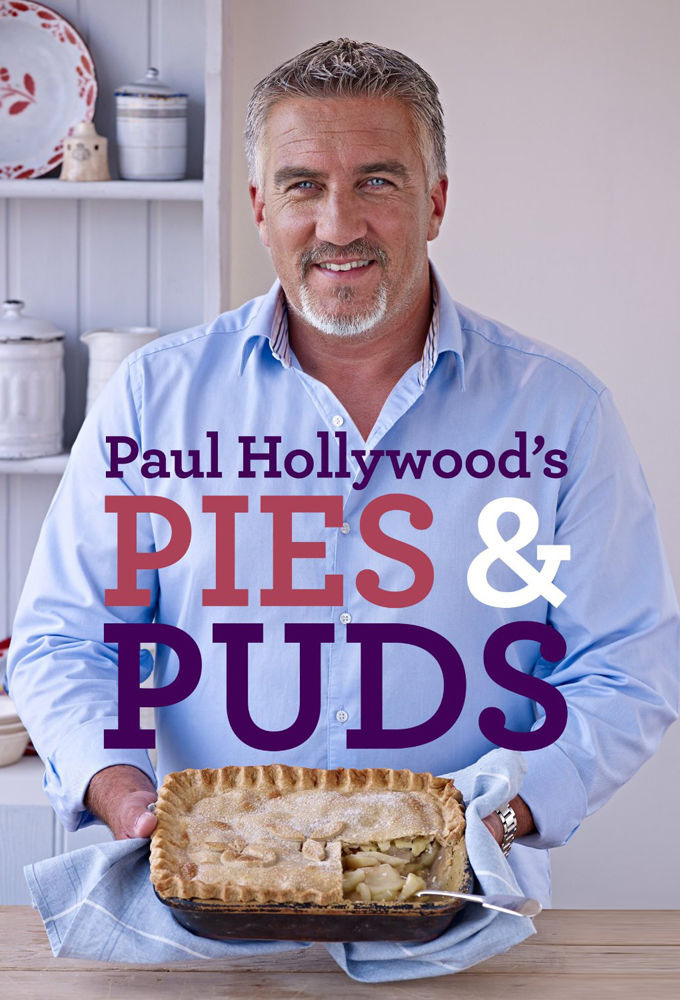 Сериал Paul Hollywood's Pies and Puddings
