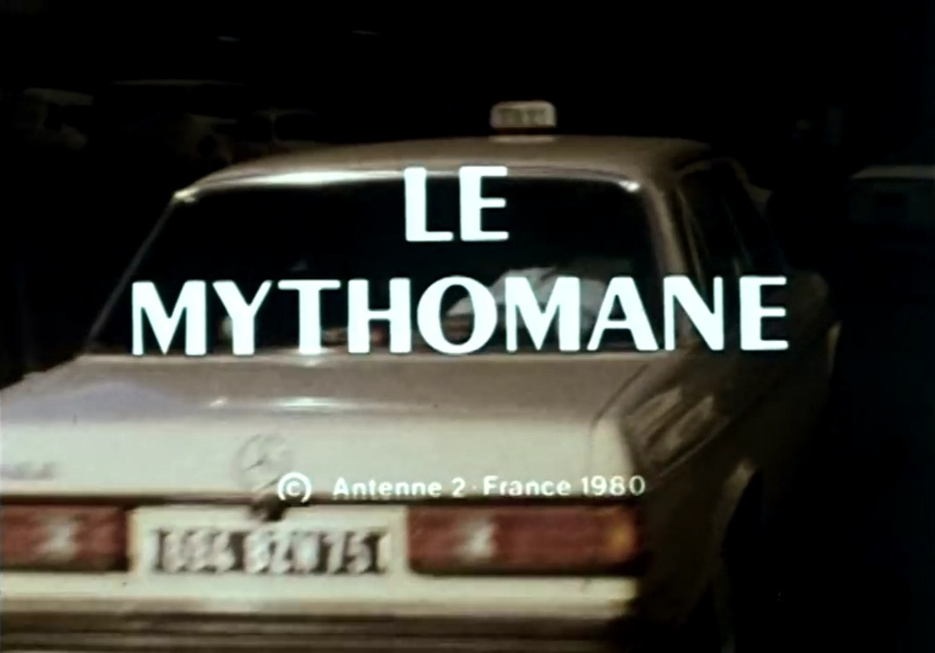 Сериал Le mythomane