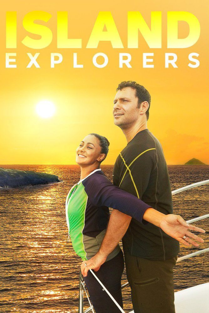 Сериал Island Explorers