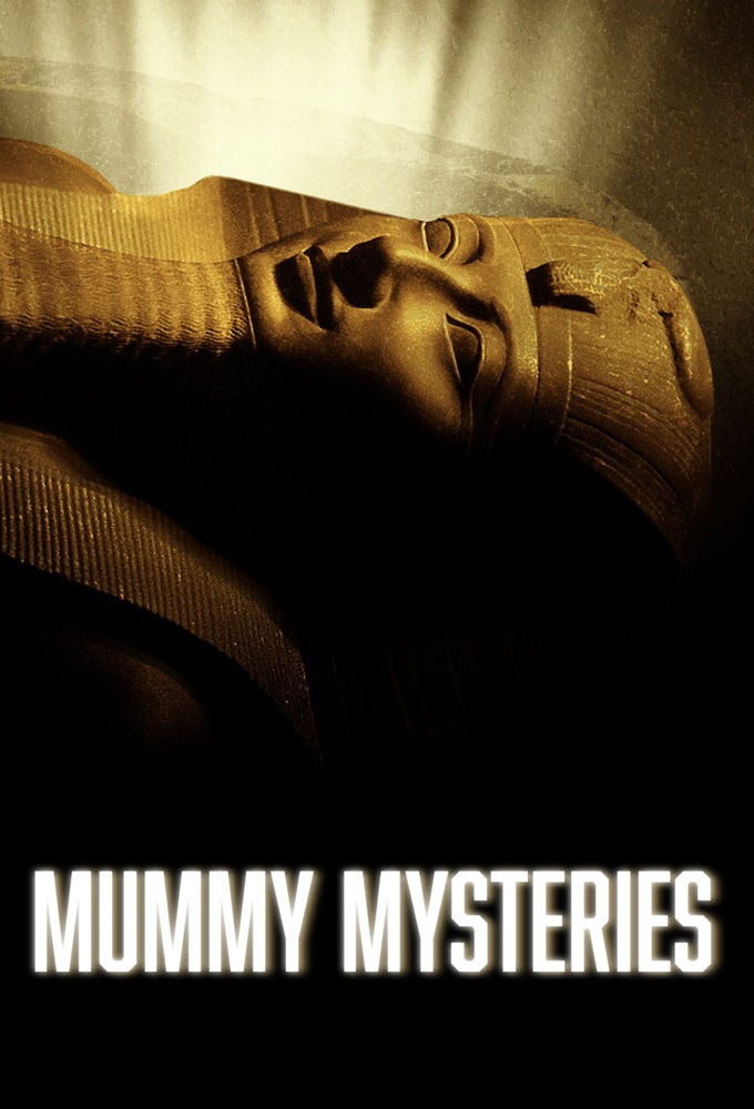 Сериал Mummy Mysteries