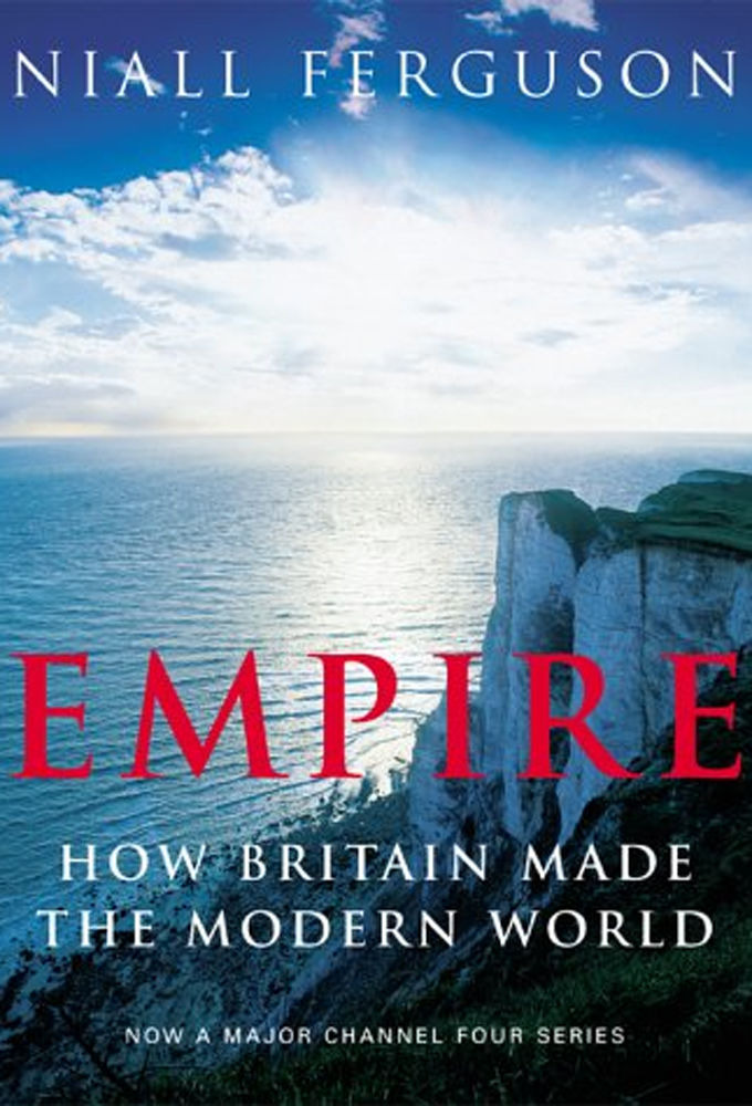 Сериал Empire: How Britain Made the Modern World