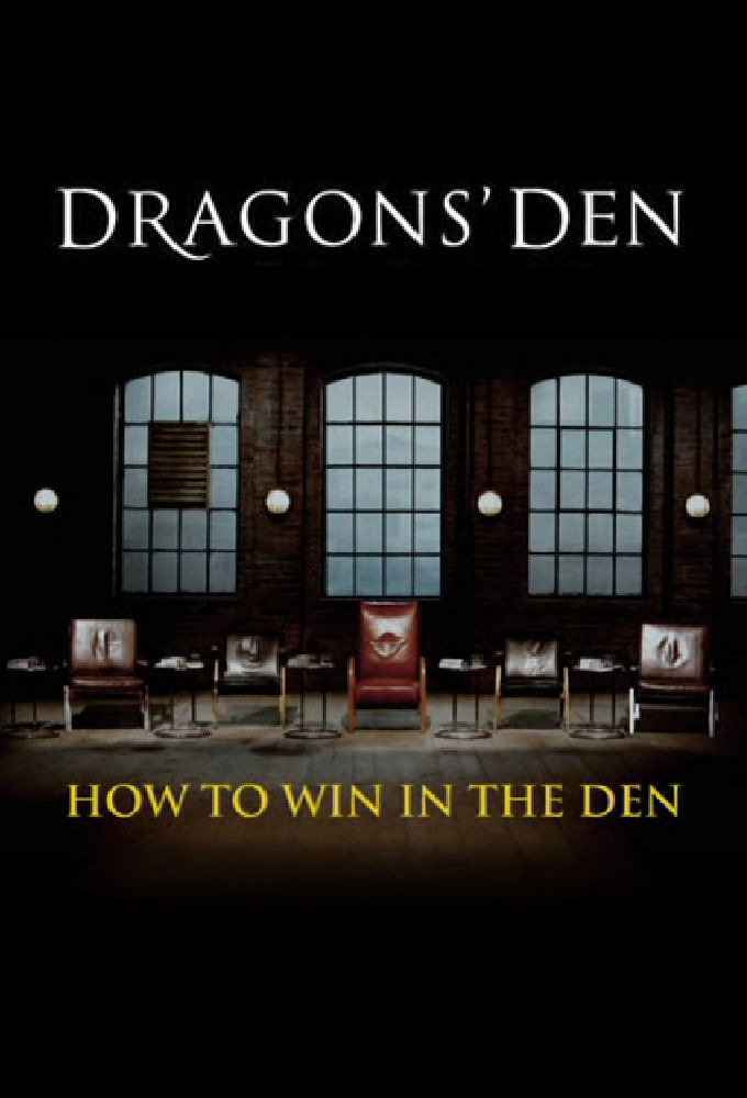 Сериал Dragons' Den: How to Win in the Den