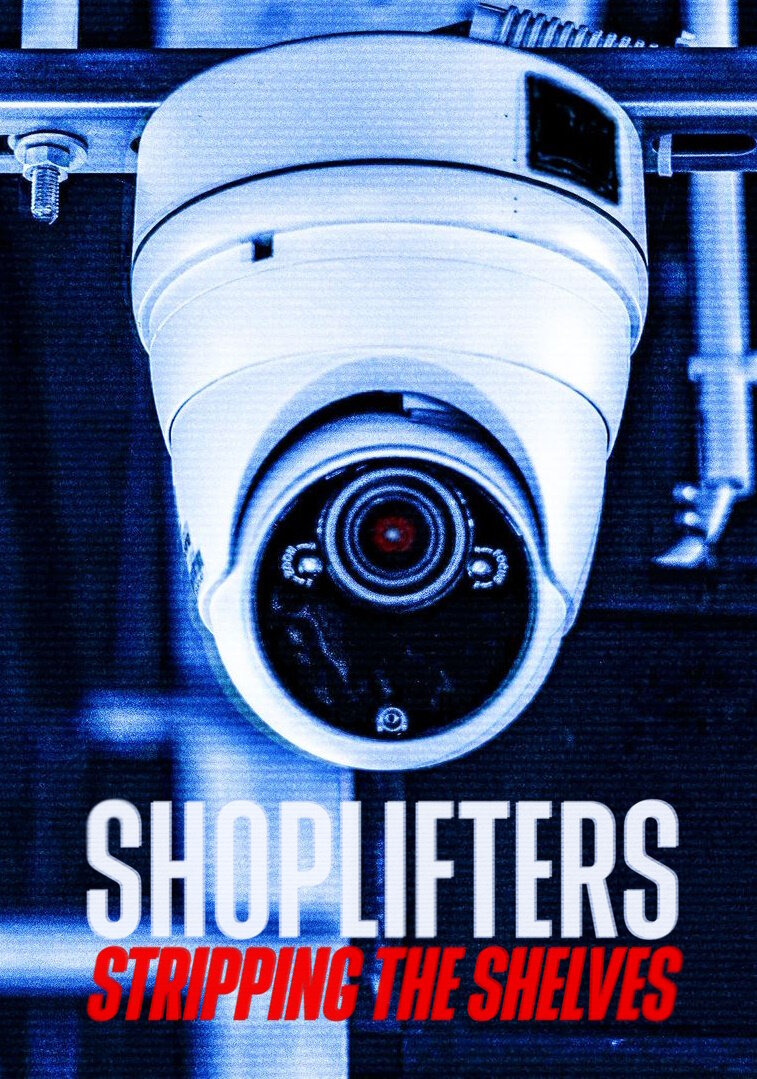 Сериал Shoplifters: Stripping the Shelves