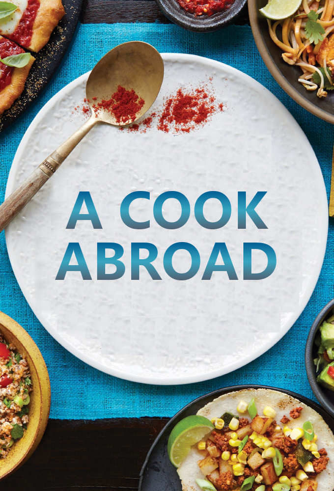 Сериал A Cook Abroad