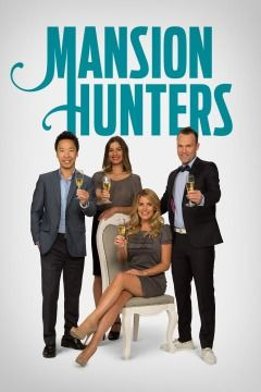 Сериал Mansion Hunters