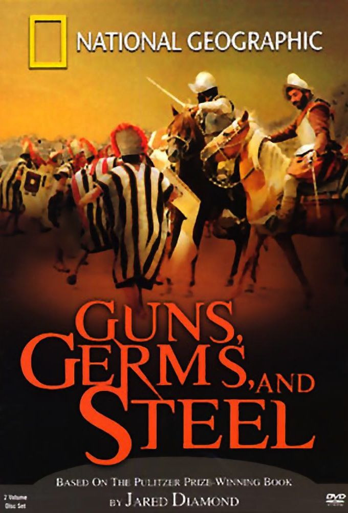 Show Guns, Germs and Steel