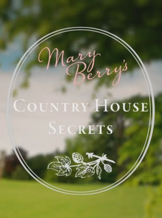 Сериал Mary Berry's Country House Secrets