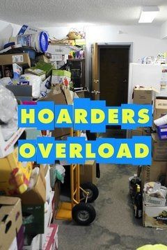 Сериал Hoarders Overload