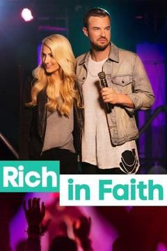 Сериал Rich in Faith