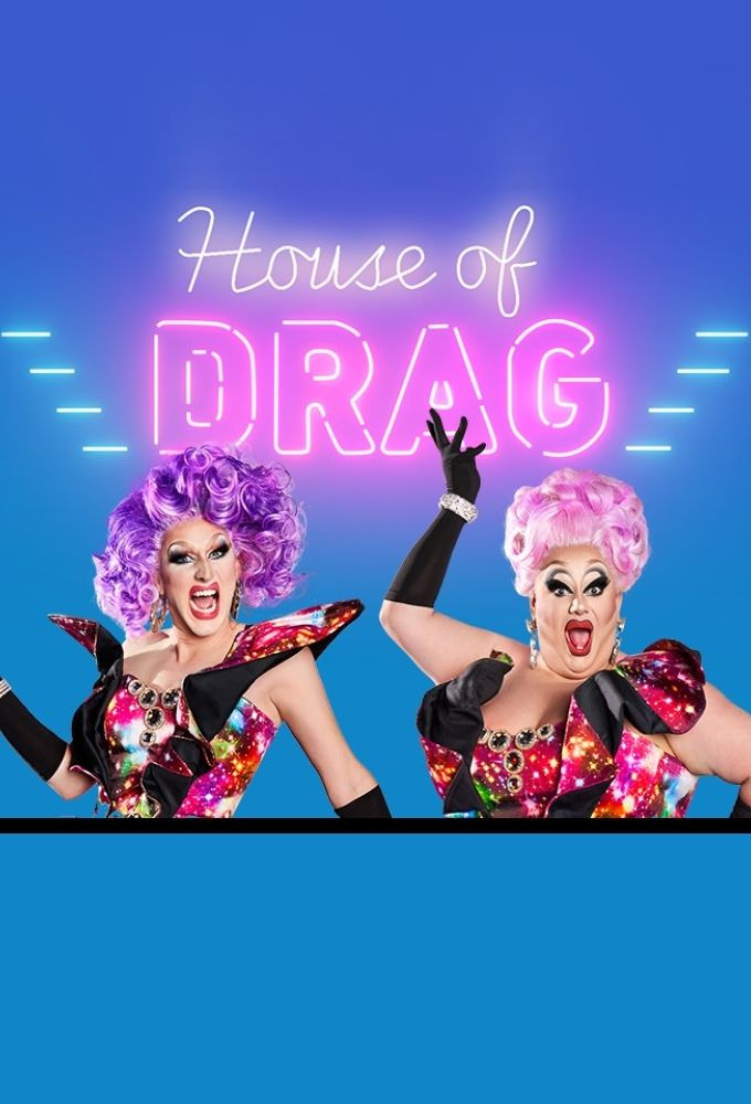 Show House of Drag