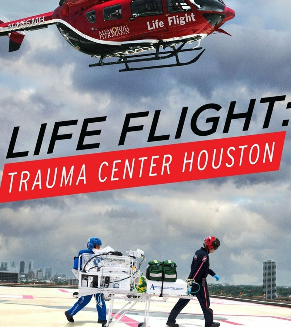 Show Life Flight: Trauma Center Houston