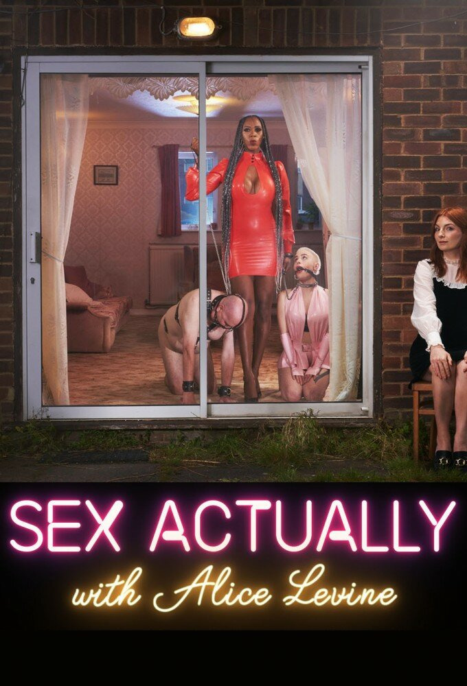 Show Sex Actually with Alice Levine