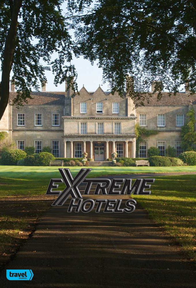 Show Extreme Hotels