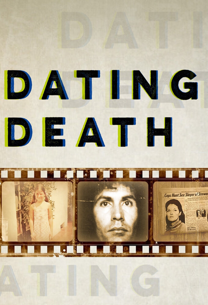 Сериал Dating Death