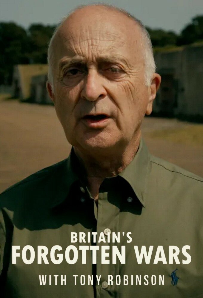 Show Britain's Forgotten Wars with Tony Robinson