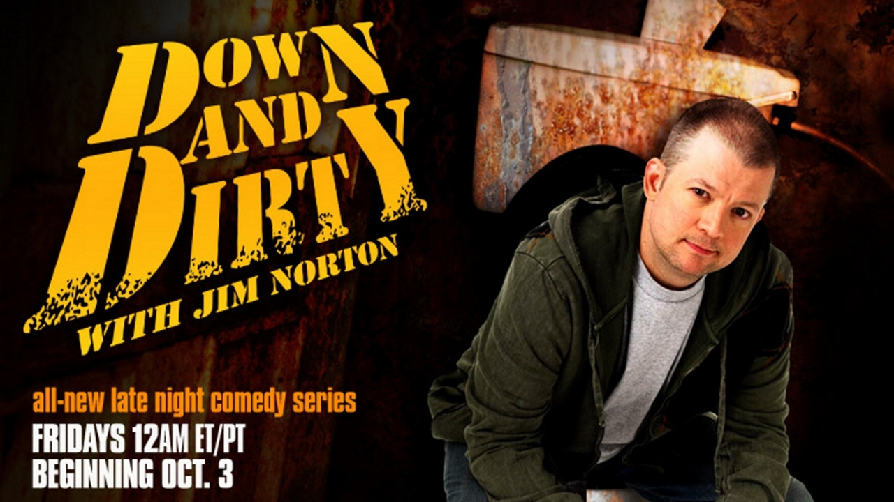 Show Down and Dirty with Jim Norton