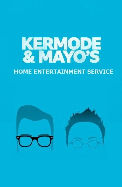 Сериал Kermode and Mayo's Home Entertainment Service