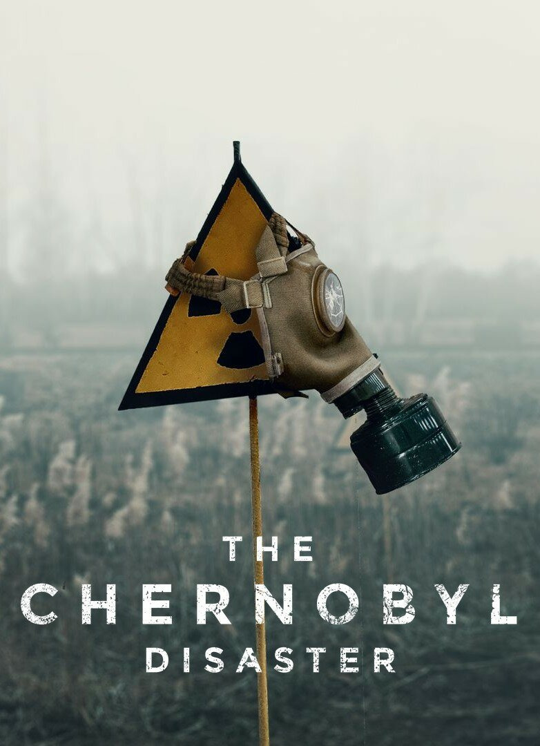 Сериал The Chernobyl Disaster