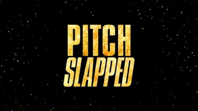 Сериал Pitch Slapped