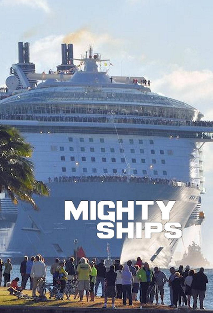Show Mighty Ships