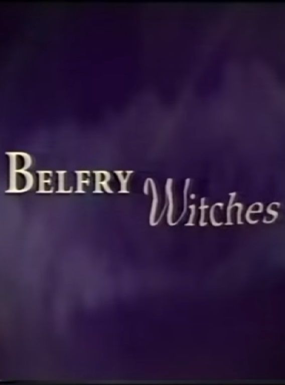 Show Belfry Witches