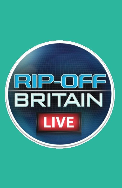 Show Rip Off Britain Live