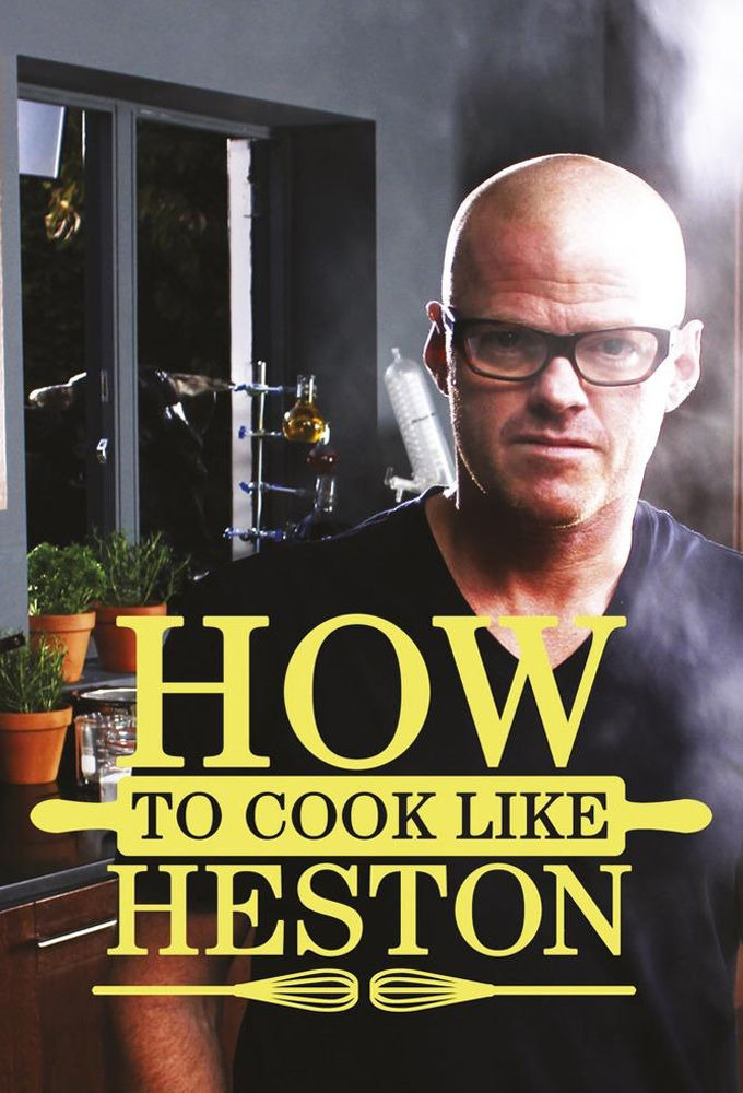 Сериал How to Cook Like Heston