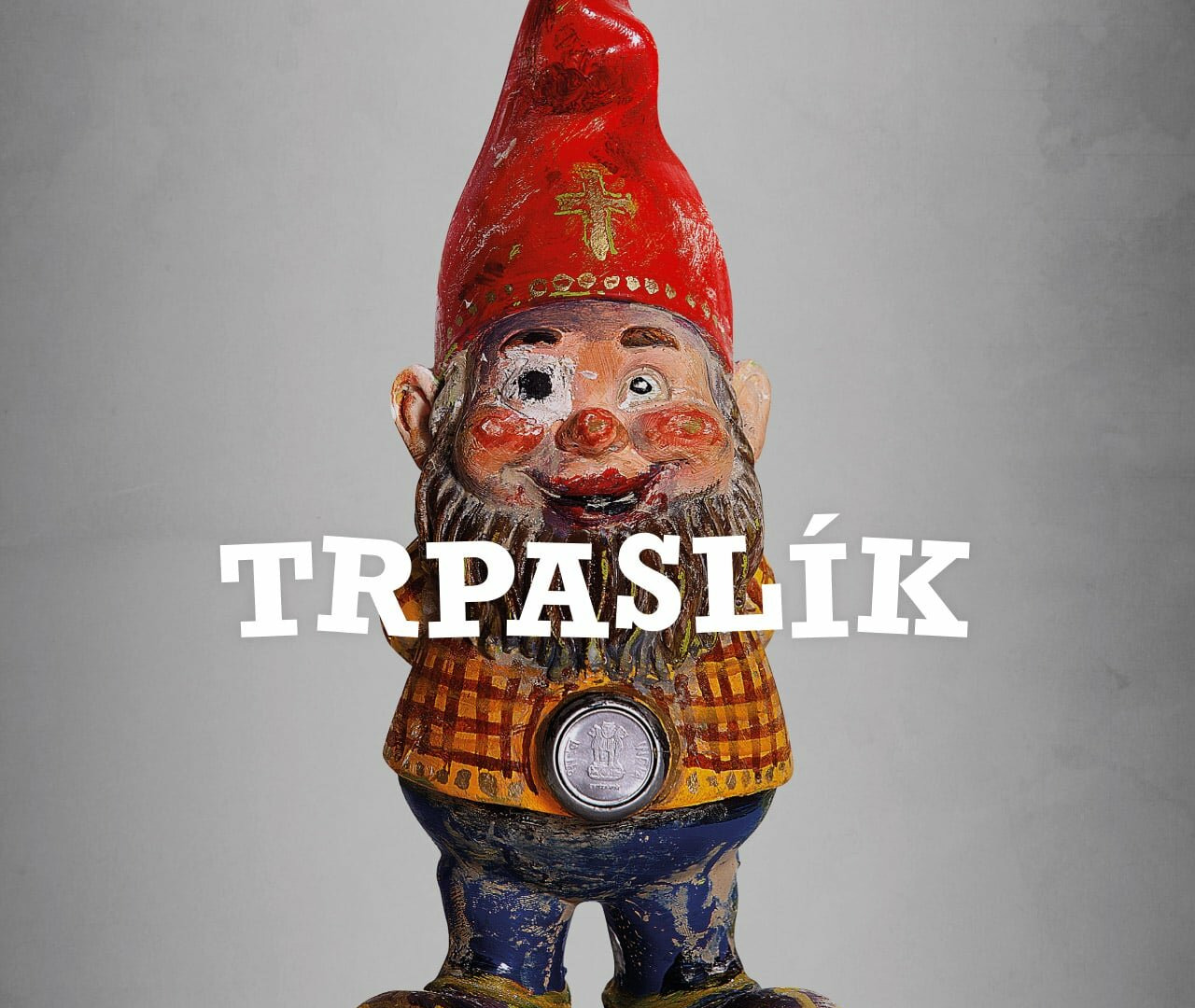 Сериал Trpaslík