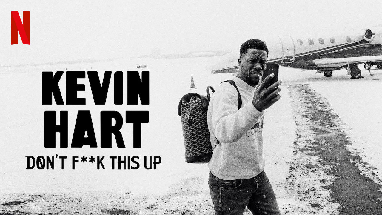 Show Kevin Hart: Don't F**k This Up