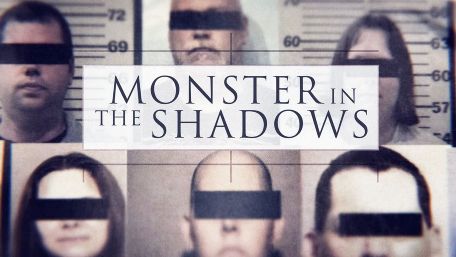 Сериал Monster in the Shadows