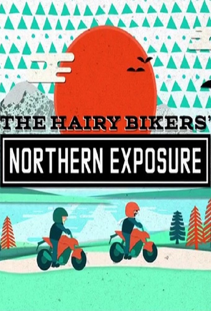 Show The Hairy Bikers' Northern Exposure