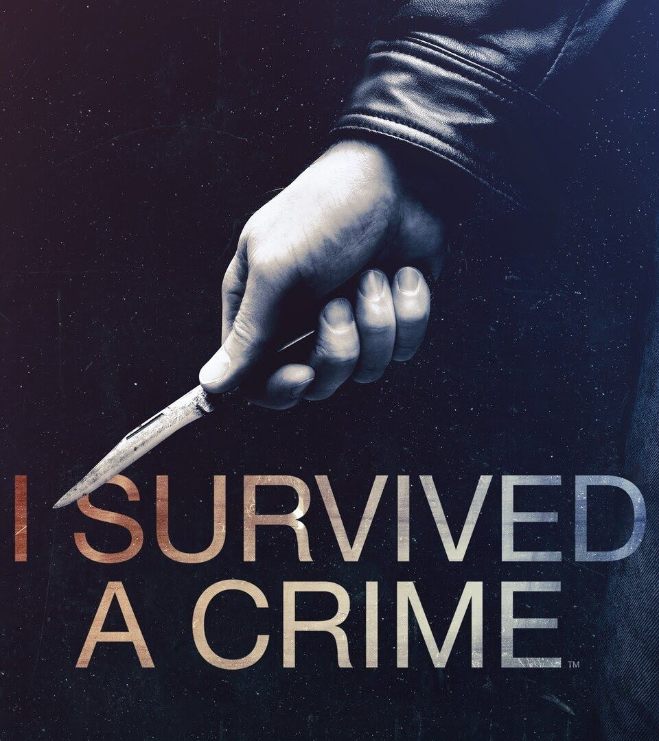 Сериал I Survived a Crime