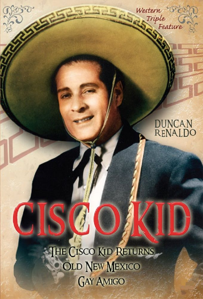 Сериал The Cisco Kid