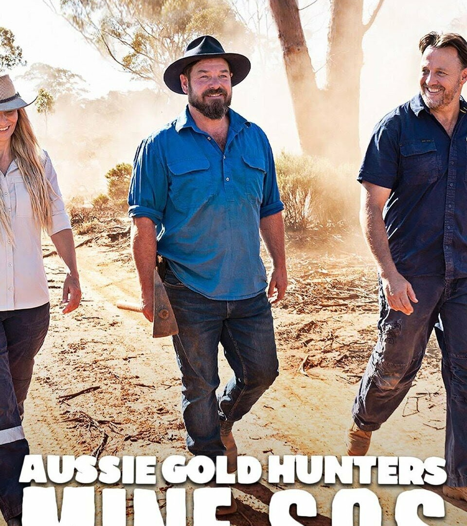 Show Aussie Gold Hunters: Mine SOS