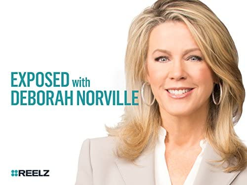 Сериал Exposed with Deborah Norville