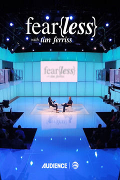 Сериал Fear{less} with Tim Ferriss