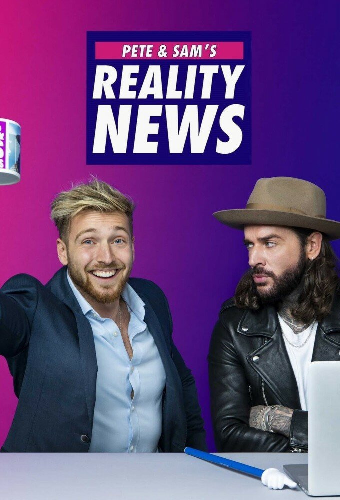 Сериал Pete & Sam's Reality News