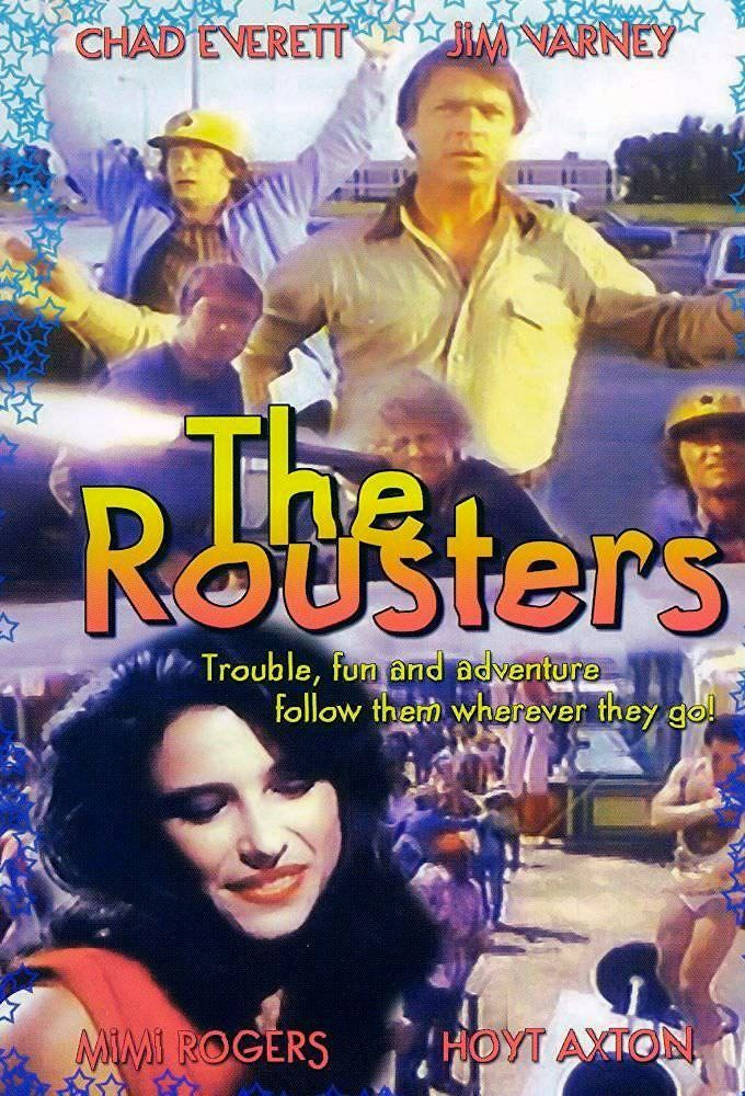 Сериал The Rousters