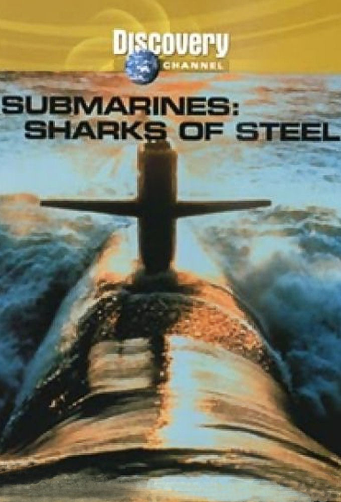 Show Submarines: Sharks of Steel