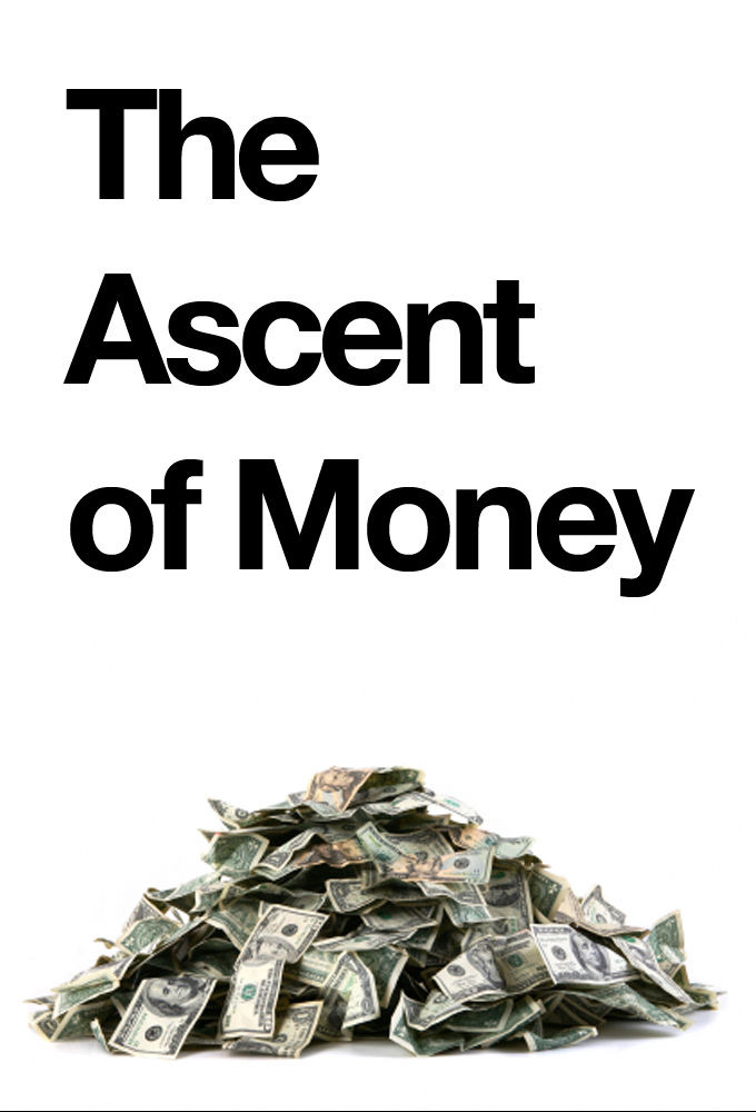 Show The Ascent of Money