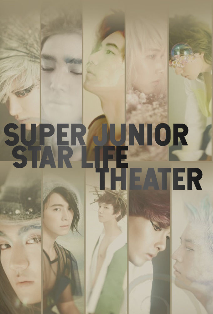 Сериал Театр Звёздной Жизни c Super Junior