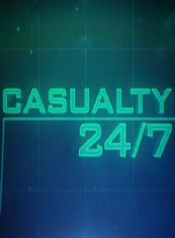 Сериал Casualty 24/7