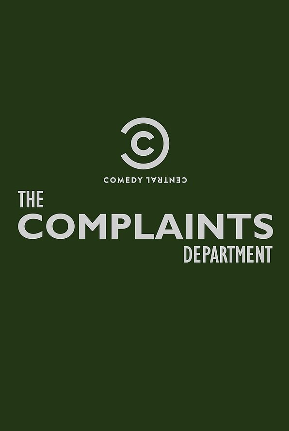 Show The Complaints Department