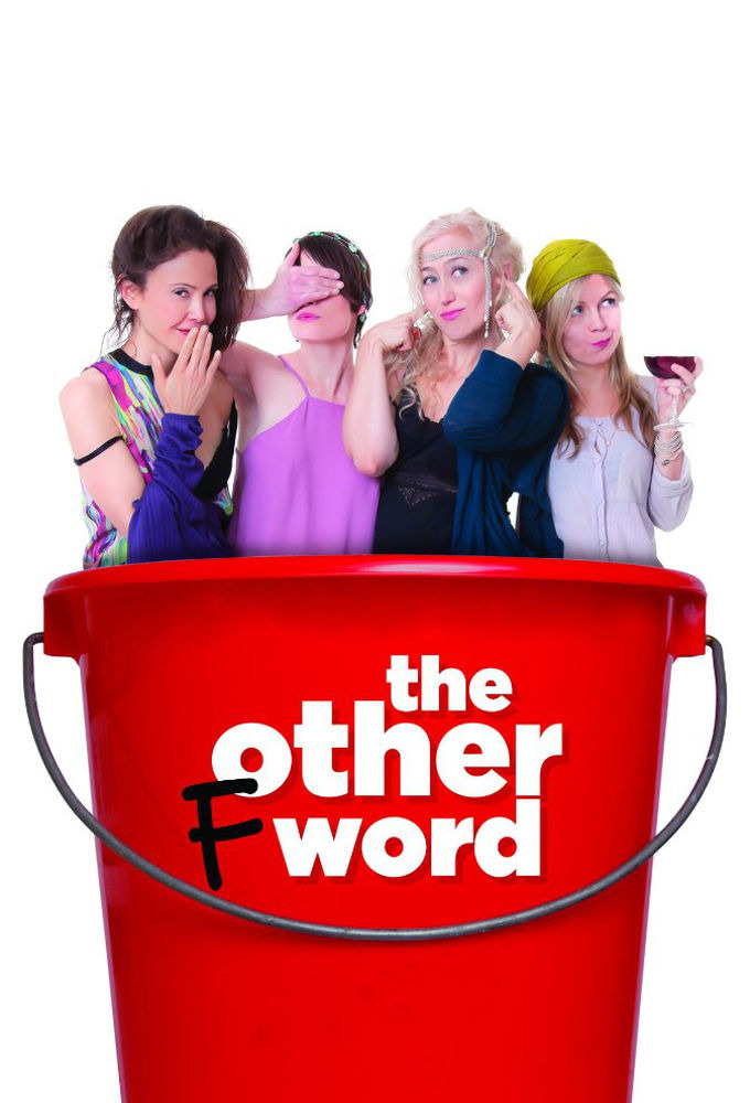 Сериал The Other F Word