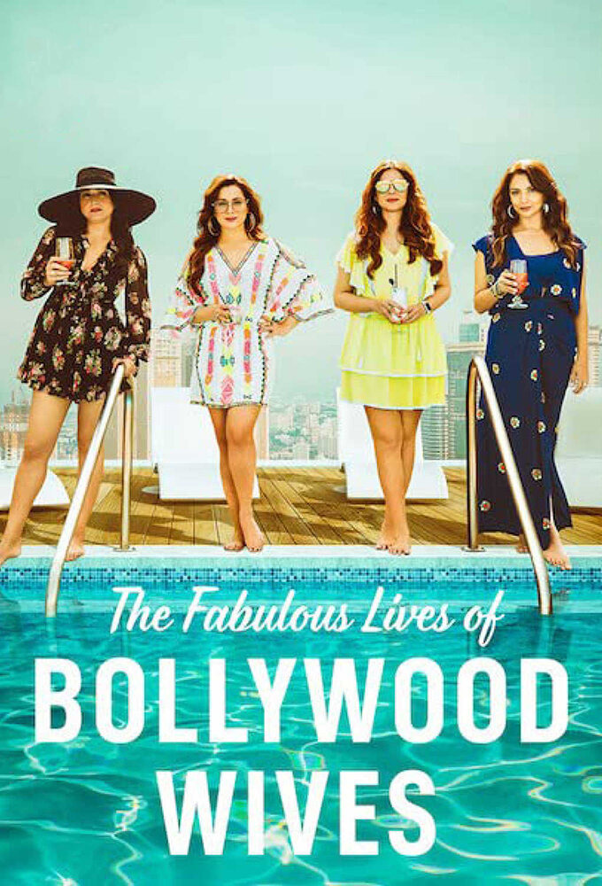 Сериал Fabulous Lives of Bollywood Wives